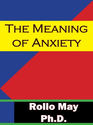 cover image of The Meaning of Anxiety